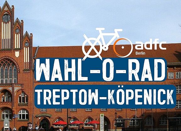 Wahl-O-Rad Bezirke(1518 x 713 px) - 4 Wahl-O-Rad Treptow-Köpenick